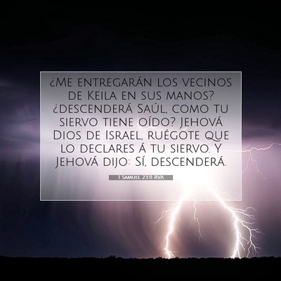 Picture 07 - 1 Samuel 23:11 RVA - ¿Me entregarán los vecinos de Keila en sus - Bible Verse Picture