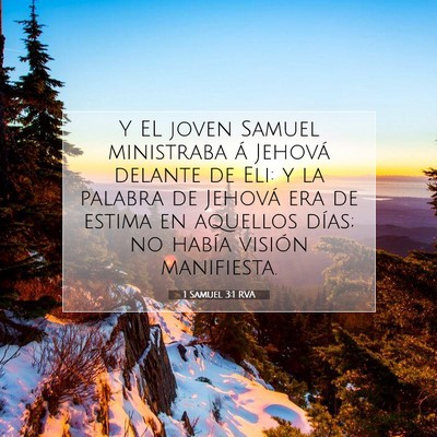 Picture 07 - 1 Samuel 3:1 RVA - Y EL joven Samuel ministraba á Jehová delante - Bible Verse Picture