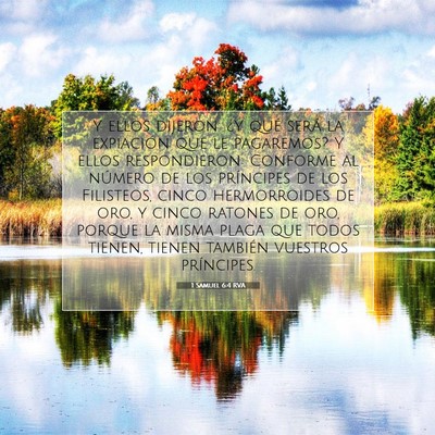 Picture 07 - 1 Samuel 6:4 RVA - Y ellos dijeron: ¿Y qué será la expiación que - Bible Verse Picture
