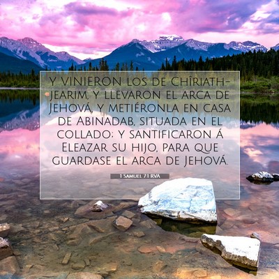 Picture 07 - 1 Samuel 7:1 RVA - Y VINIERON los de Chîriath-jearim, y llevaron el - Bible Verse Picture