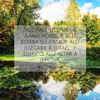 Picture 07 - 1 Samuel 7:17 RVA - Volvíase después á Rama, porque allí estaba - Bible Verse Picture