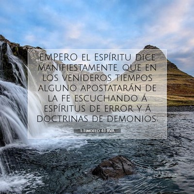 Picture 07 - 1 Timoteo 4:1 RVA - EMPERO el Espíritu dice manifiestamente, que en - Bible Verse Picture