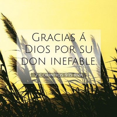 Picture 07 - 2 Corintios 9:15 RVA - Gracias á Dios por su don - Bible Verse Picture