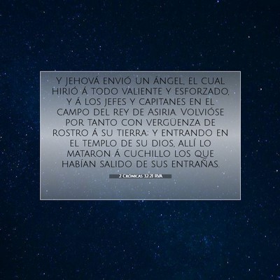 Picture 07 - 2 Crónicas 32:21 RVA - Y Jehová envió un ángel, el cual hirió á - Bible Verse Picture