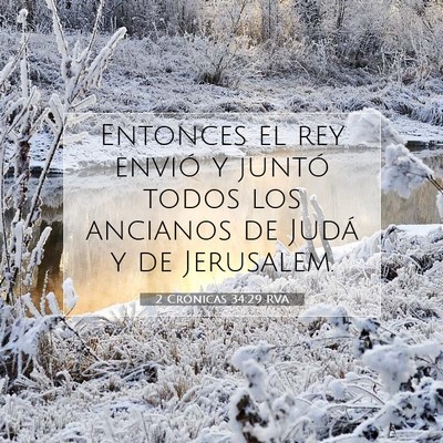 Picture 07 - 2 Crónicas 34:29 RVA - Entonces el rey envió y juntó todos los - Bible Verse Picture