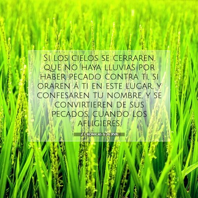 Picture 07 - 2 Crónicas 6:26 RVA - Si los cielos se cerraren, que no haya lluvias - Bible Verse Picture