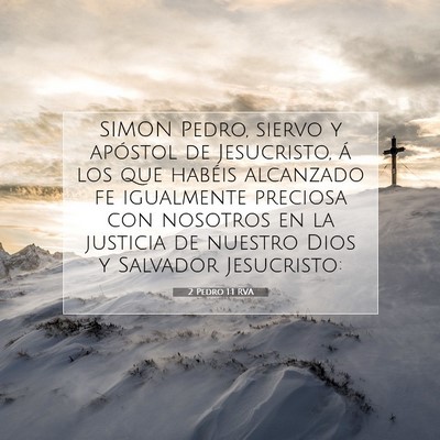 Picture 07 - 2 Pedro 1:1 RVA - SIMON Pedro, siervo y apóstol de Jesucristo, á - Bible Verse Picture