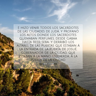 Picture 07 - 2 Reyes 23:8 RVA - E hizo venir todos los sacerdotes de las ciudades - Bible Verse Picture