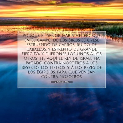 Picture 07 - 2 Reyes 7:6 RVA - Porque el Señor había hecho que en el campo de - Bible Verse Picture