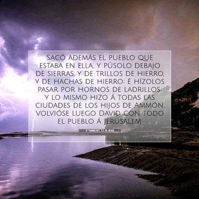 Picture 07 - 2 Samuel 12:31 RVA - Sacó además el pueblo que estaba en ella, y - Bible Verse Picture