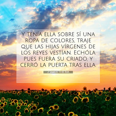Picture 07 - 2 Samuel 13:18 RVA - Y tenía ella sobre sí una ropa de colores, - Bible Verse Picture