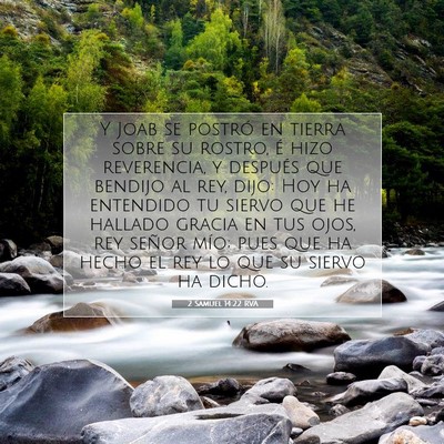 Picture 07 - 2 Samuel 14:22 RVA - Y Joab se postró en tierra sobre su rostro, é - Bible Verse Picture