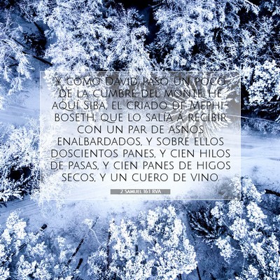 Picture 07 - 2 Samuel 16:1 RVA - Y como David pasó un poco de la cumbre del - Bible Verse Picture