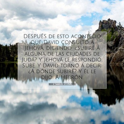 Picture 07 - 2 Samuel 2:1 RVA - DESPUÉS de esto aconteció que David consultó - Bible Verse Picture