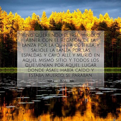 Picture 07 - 2 Samuel 2:23 RVA - Y no queriendo él irse, hiriólo Abner con el - Bible Verse Picture