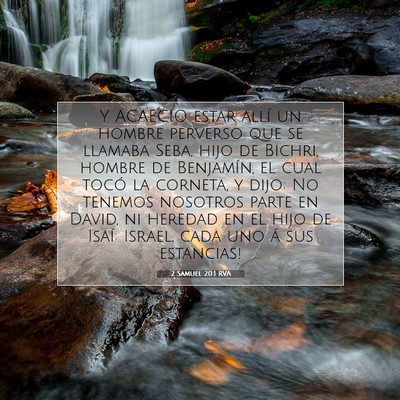 Picture 07 - 2 Samuel 20:1 RVA - Y ACAECIO estar allí un hombre perverso que se - Bible Verse Picture