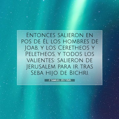 Picture 07 - 2 Samuel 20:7 RVA - Entonces salieron en pos de él los hombres de - Bible Verse Picture