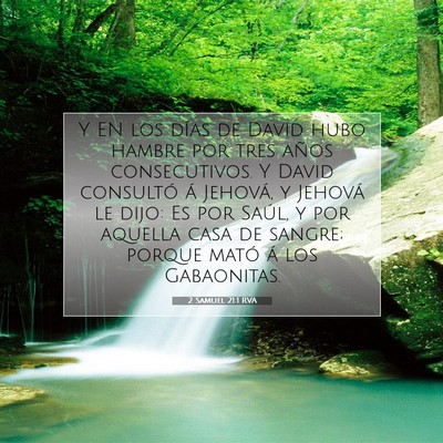 Picture 07 - 2 Samuel 21:1 RVA - Y EN los días de David hubo hambre por tres - Bible Verse Picture