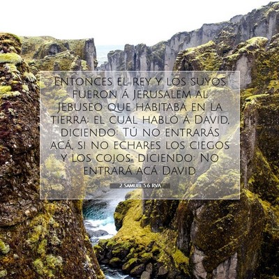 Picture 07 - 2 Samuel 5:6 RVA - Entonces el rey y los suyos fueron á Jerusalem - Bible Verse Picture