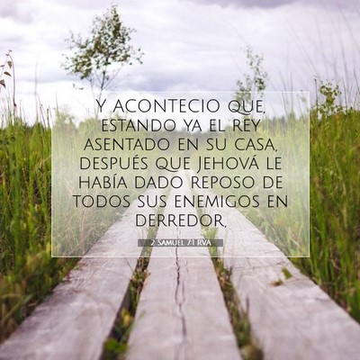 Picture 07 - 2 Samuel 7:1 RVA - Y ACONTECIO que, estando ya el rey asentado en su - Bible Verse Picture