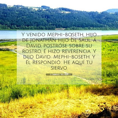 Picture 07 - 2 Samuel 9:6 RVA - Y venido Mephi-boseth, hijo de Jonathán hijo de - Bible Verse Picture