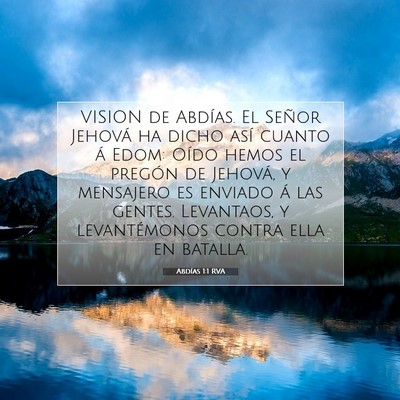 Picture 07 - Abdías 1:1 RVA - VISION de Abdías. El Señor Jehová ha dicho - Bible Verse Picture