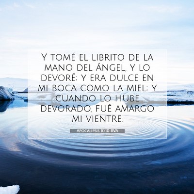 Picture 07 - Apocalipsis 10:10 RVA - Y tomé el librito de la mano del ángel, y lo - Bible Verse Picture