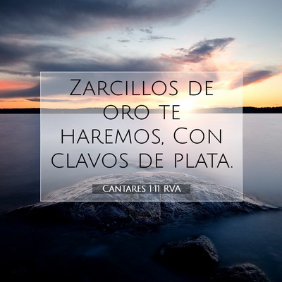 Picture 07 - Cantares 1:11 RVA - Zarcillos de oro te haremos, Con clavos de - Bible Verse Picture
