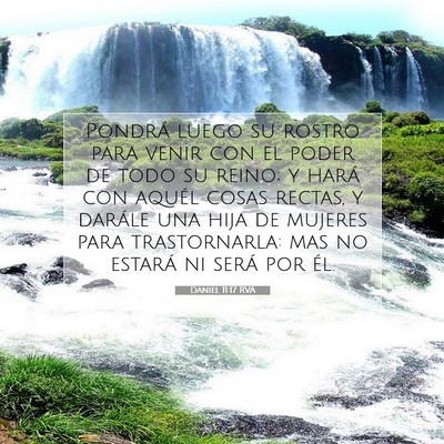 Picture 07 - Daniel 11:17 RVA - Pondrá luego su rostro para venir con el poder - Bible Verse Picture