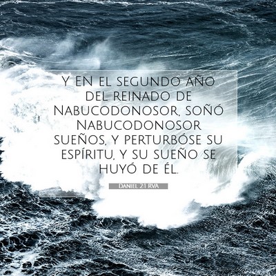 Picture 07 - Daniel 2:1 RVA - Y EN el segundo año del reinado de - Bible Verse Picture