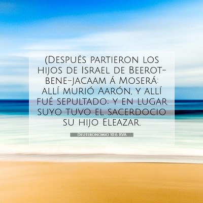 Picture 07 - Deuteronomio 10:6 RVA - (Después partieron los hijos de Israel de - Bible Verse Picture