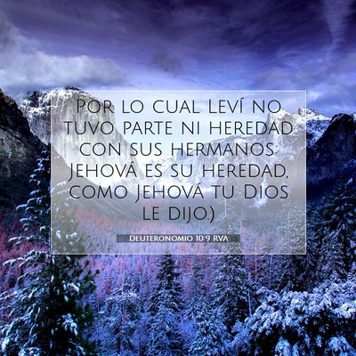 Picture 07 - Deuteronomio 10:9 RVA - Por lo cual Leví no tuvo parte ni heredad con - Bible Verse Picture