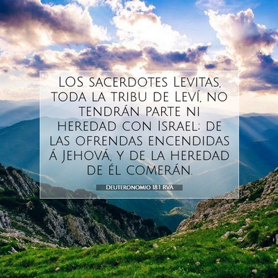 Picture 07 - Deuteronomio 18:1 RVA - LOS sacerdotes Levitas, toda la tribu de Leví, - Bible Verse Picture