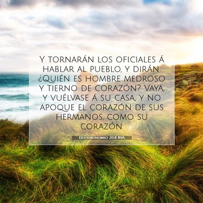 Picture 07 - Deuteronomio 20:8 RVA - Y tornarán los oficiales á hablar al pueblo, y - Bible Verse Picture