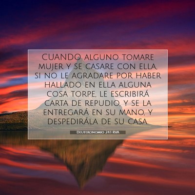 Picture 07 - Deuteronomio 24:1 RVA - CUANDO alguno tomare mujer y se casare con ella, - Bible Verse Picture