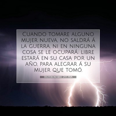Picture 07 - Deuteronomio 24:5 RVA - Cuando tomare alguno mujer nueva, no saldrá á - Bible Verse Picture