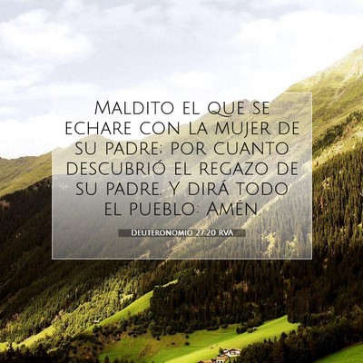 Picture 07 - Deuteronomio 27:20 RVA - Maldito el que se echare con la mujer de su - Bible Verse Picture