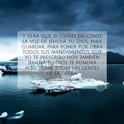 Picture 07 - Deuteronomio 28:1 RVA - Y SERA que, si oyeres diligente la voz de Jehová - Bible Verse Picture