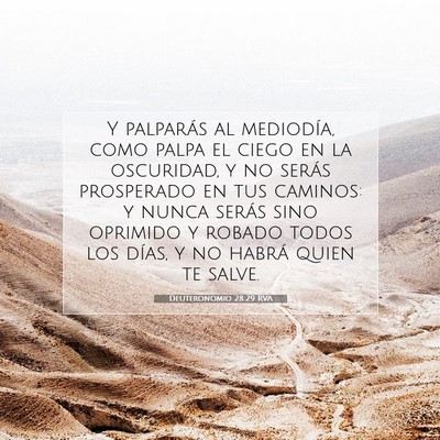 Picture 07 - Deuteronomio 28:29 RVA - Y palparás al mediodía, como palpa el ciego en - Bible Verse Picture