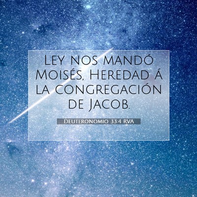 Picture 07 - Deuteronomio 33:4 RVA - Ley nos mandó Moisés, Heredad á la - Bible Verse Picture