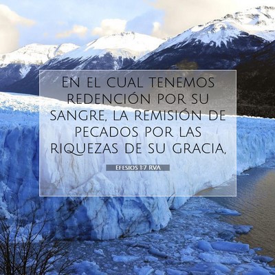 Picture 07 - Efesios 1:7 RVA - En el cual tenemos redención por su sangre, la - Bible Verse Picture