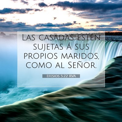 Picture 07 - Efesios 5:22 RVA - Las casadas estén sujetas á sus propios - Bible Verse Picture