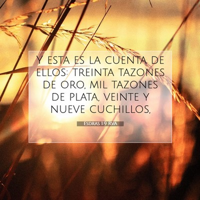 Picture 07 - Esdras 1:9 RVA - Y esta es la cuenta de ellos: treinta tazones de - Bible Verse Picture