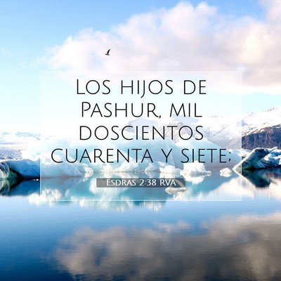 Picture 07 - Esdras 2:38 RVA - Los hijos de Pashur, mil doscientos cuarenta y - Bible Verse Picture