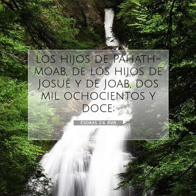 Picture 07 - Esdras 2:6 RVA - Los hijos de Pahath-moab, de los hijos de Josué - Bible Verse Picture