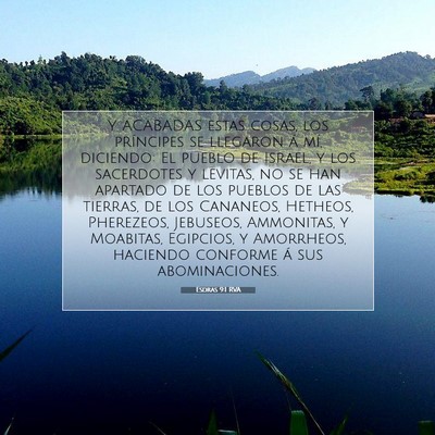 Picture 07 - Esdras 9:1 RVA - Y ACABADAS estas cosas, los príncipes se - Bible Verse Picture