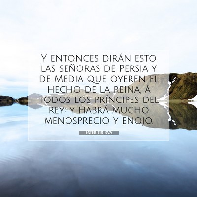 Picture 07 - Ester 1:18 RVA - Y entonces dirán esto las señoras de Persia y - Bible Verse Picture