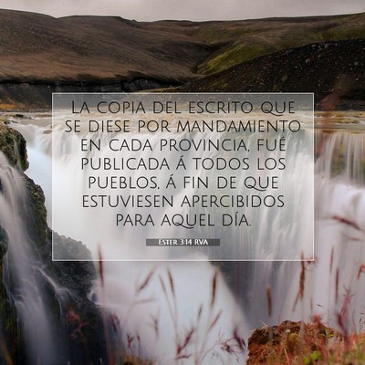 Picture 07 - Ester 3:14 RVA - La copia del escrito que se diese por mandamiento - Bible Verse Picture