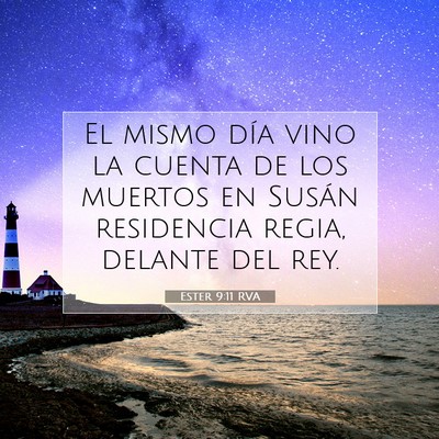 Picture 07 - Ester 9:11 RVA - El mismo día vino la cuenta de los muertos en - Bible Verse Picture