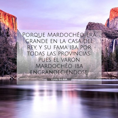 Picture 07 - Ester 9:4 RVA - Porque Mardochêo era grande en la casa del rey, - Bible Verse Picture